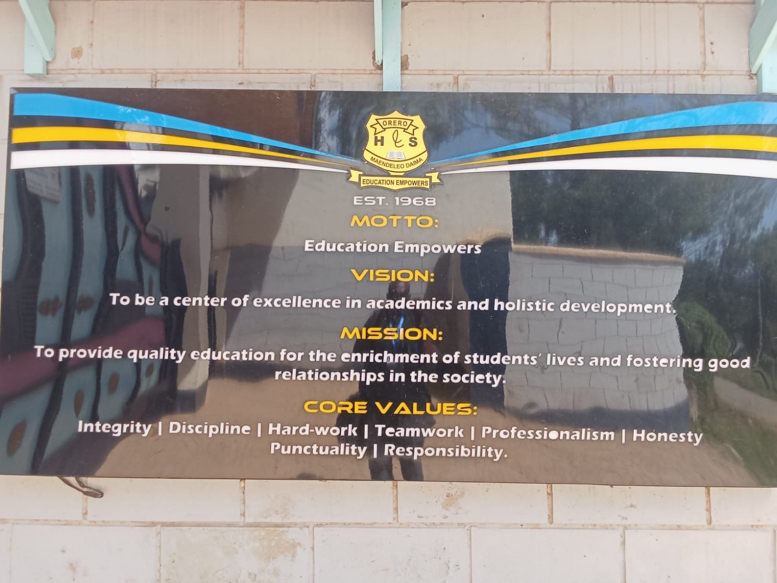 The school board showing the motto, vision, mission and core values